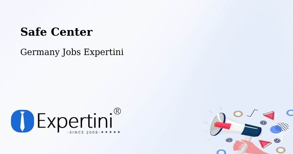 Safety Center – Lobstädt - Germany Jobs Expertini
