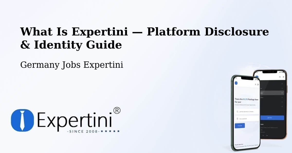 What Is Expertini — Platform Disclosure & Identity Guide – Lobstädt